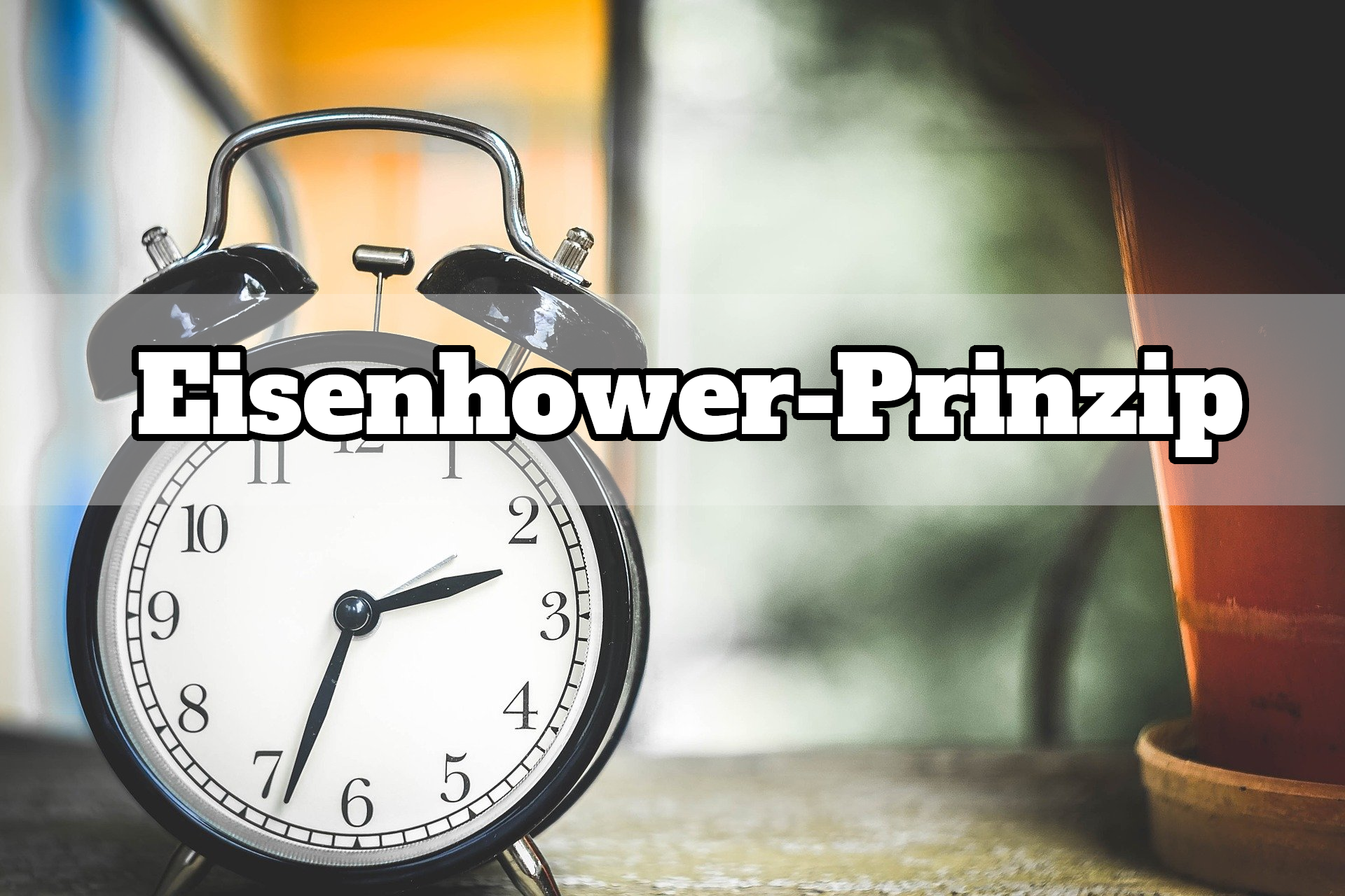 Eisenhower-Prinzip Artikel