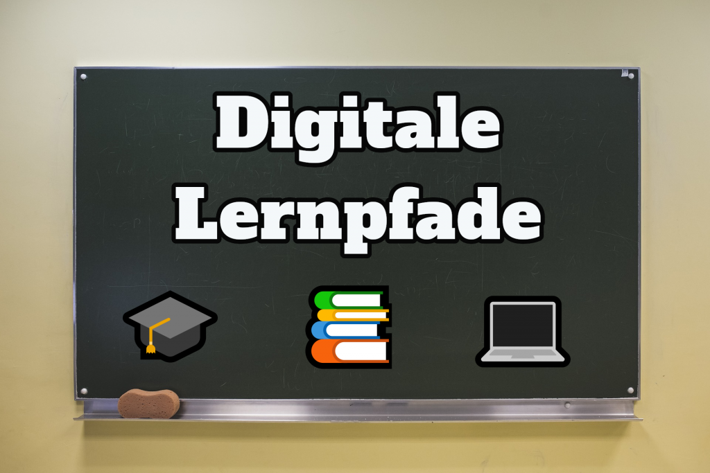 Digitale Lernpfade