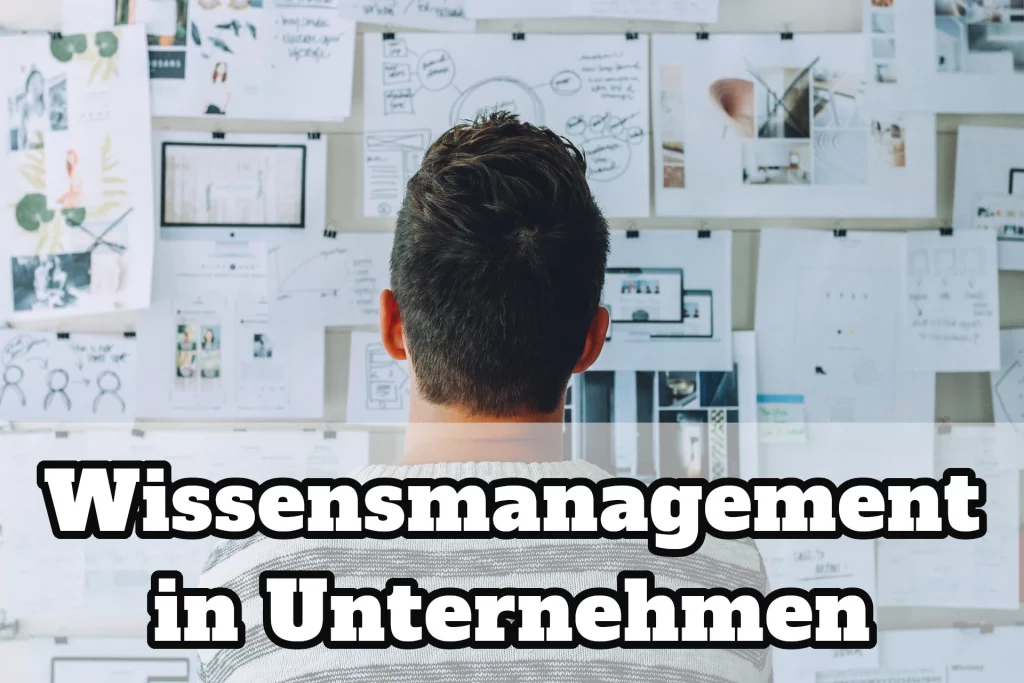 Wissensmanagement in Unternehmen